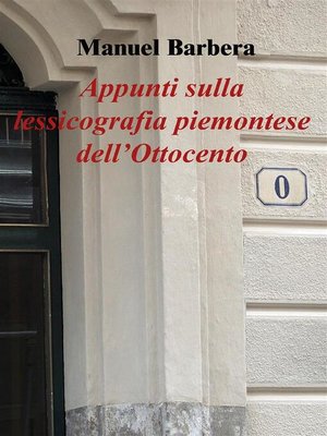 cover image of Appunti sulla lessicografia piemontese dell'Ottocento
